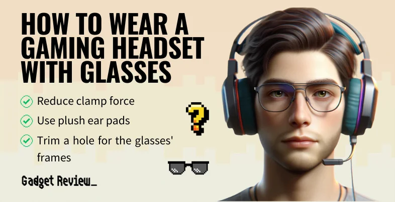 Best gaming headset to wear with glasses new arrivals