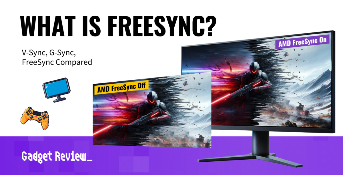 What Is FreeSync? | Do You Need AMD FreeSync For Gaming?