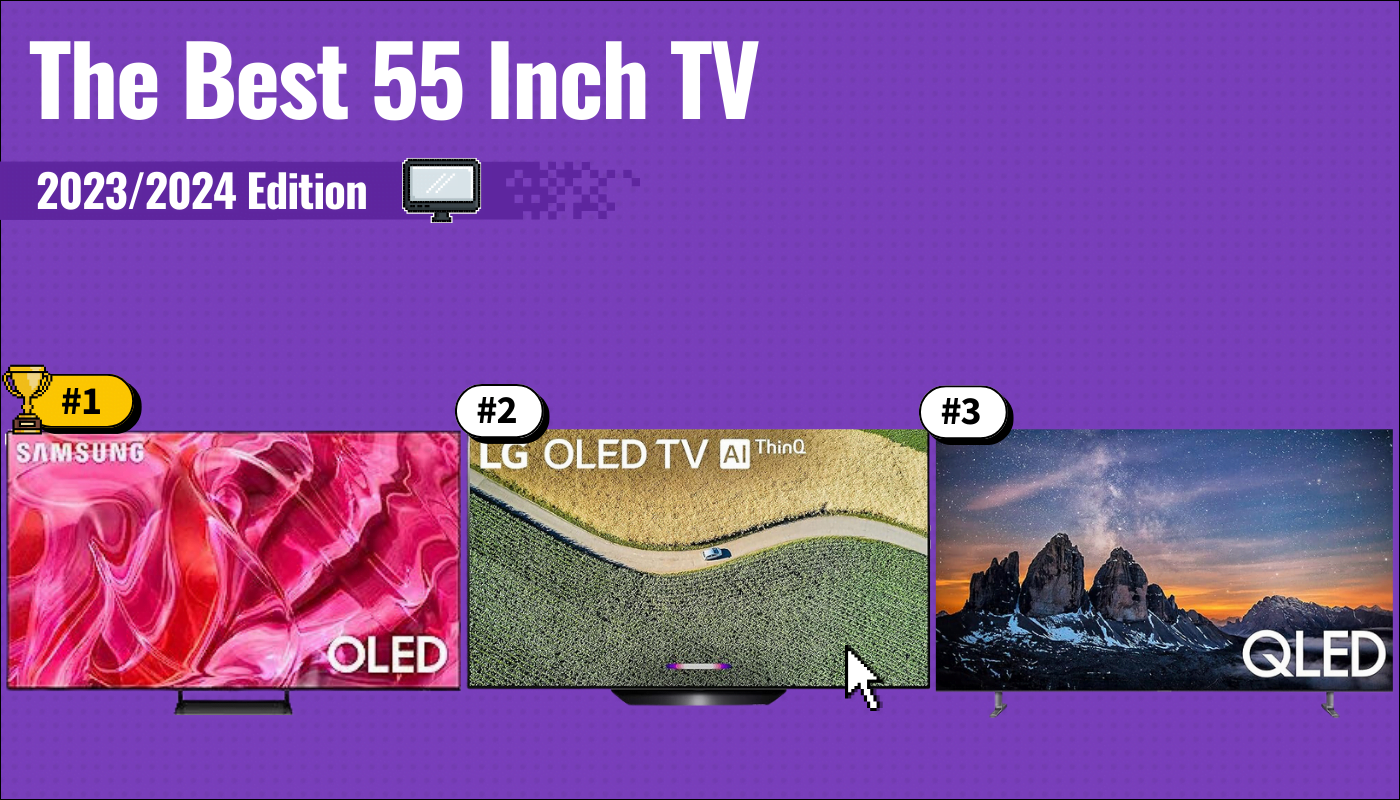 15 Best 55-inch TVs of 2024 - Reviewed