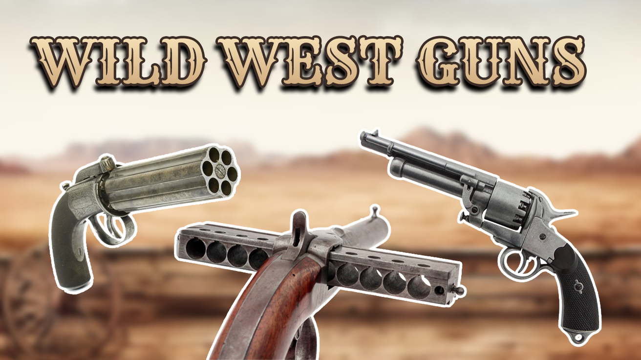 14 Wild West Guns That Influenced Modern Firearms—Do You Recognize Them?