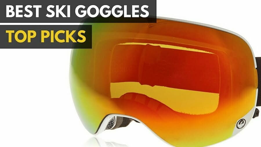 Best Ski Goggles Top 5 Compared & Rated