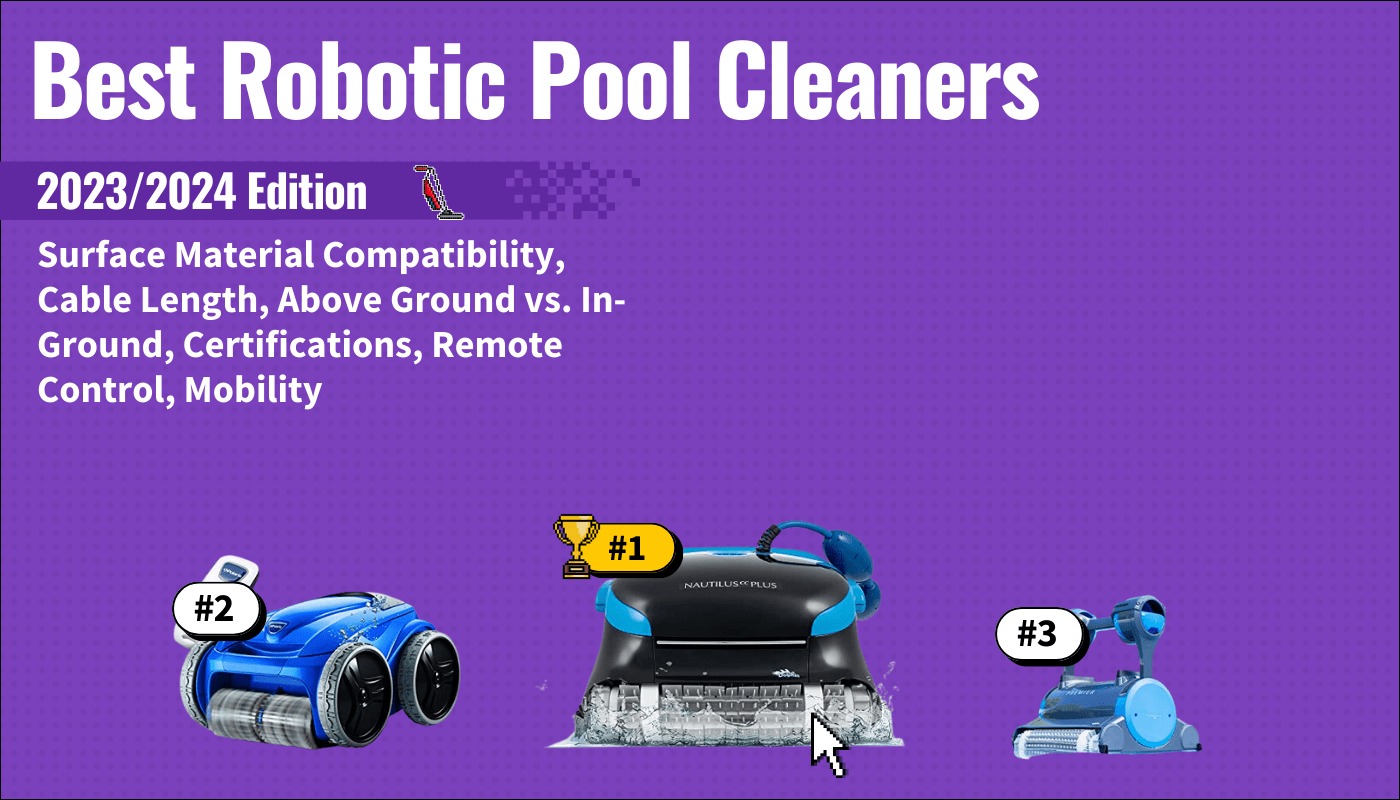 Best Robotic Pool Cleaners