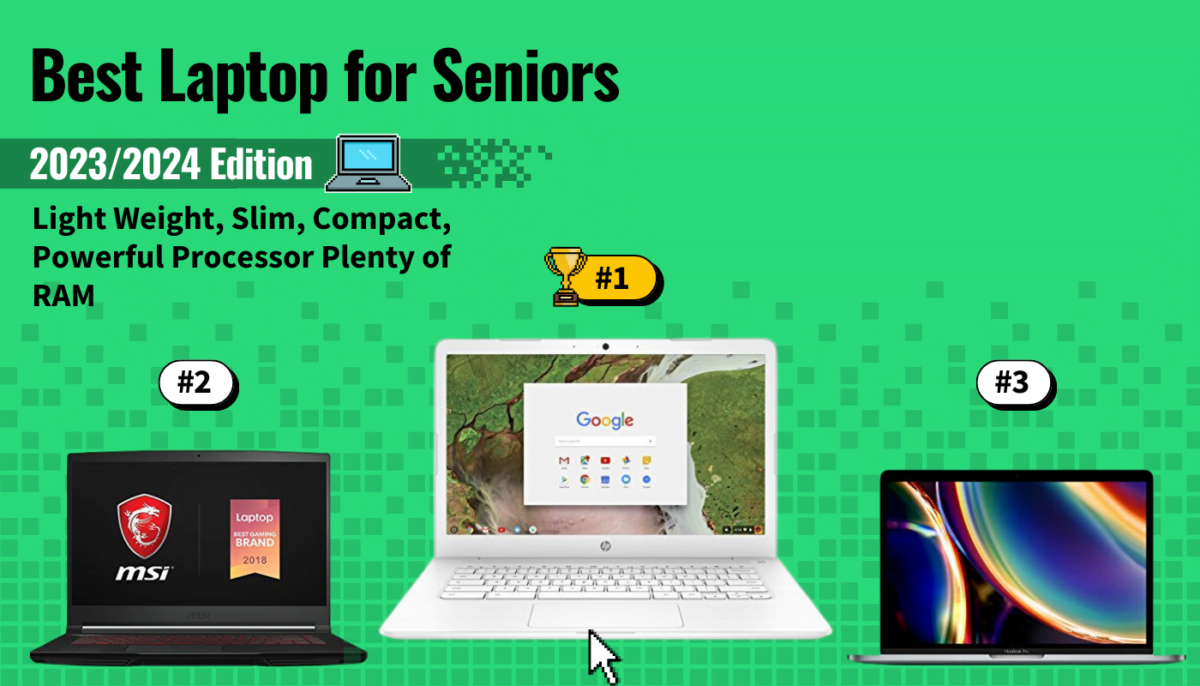 Best Laptop for Seniors Top Elderly Friendly Laptops